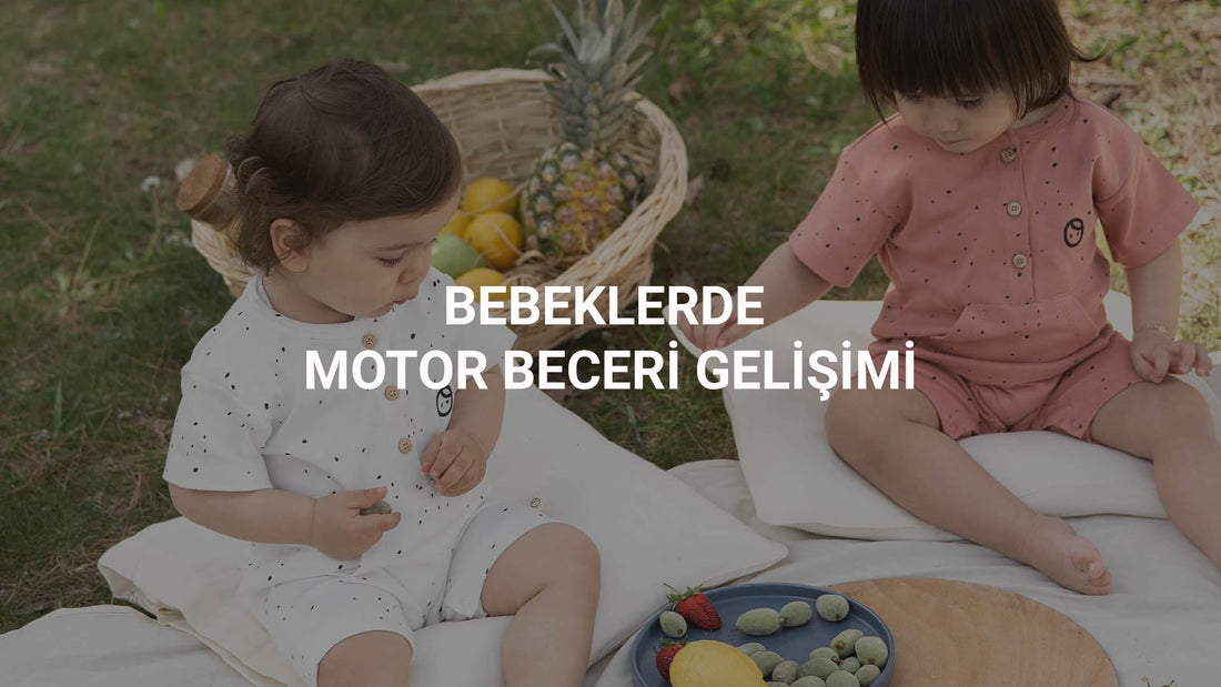 Bebek Motor Beceri Gelişimi Little Gusto