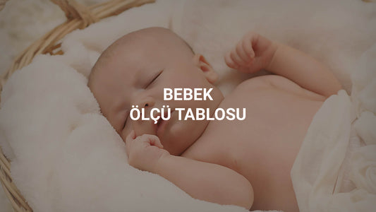 Bebek Ölçü Tablosu Little Gusto