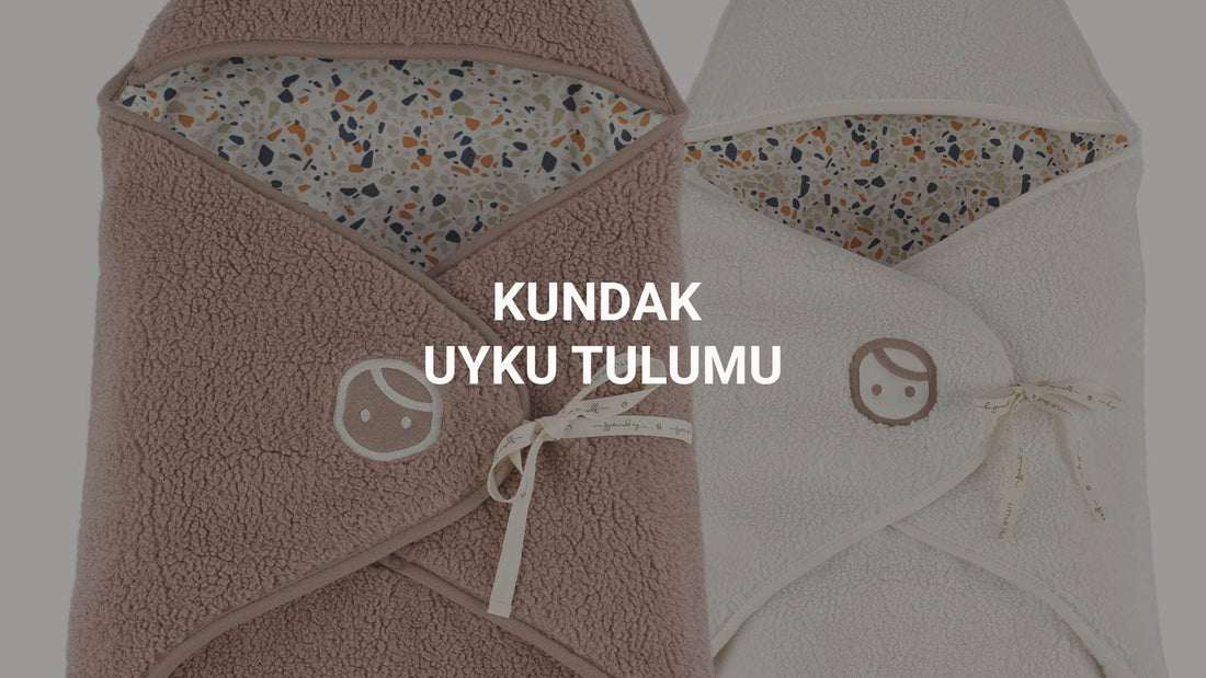 Kundak Uyku Tulumunun Faydaları Little Gusto