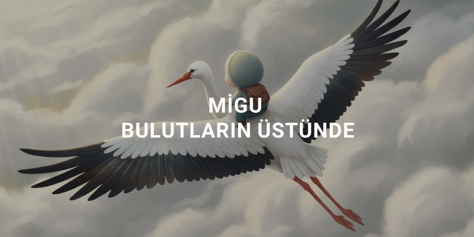 MİGU Bulutların Üstünde