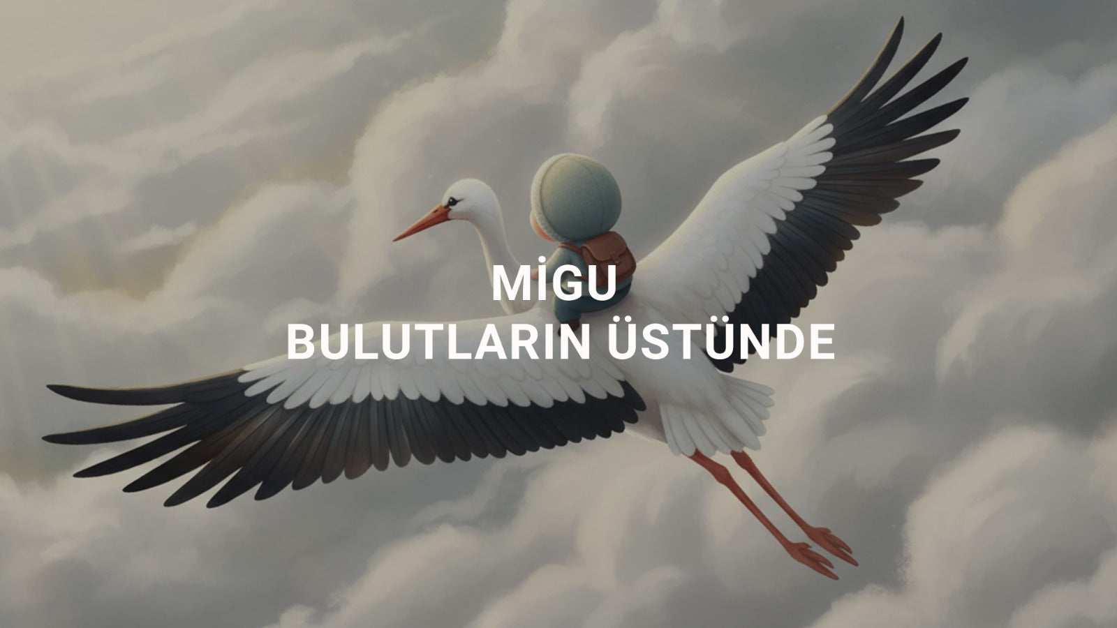 MİGU Bulutların Üstünde