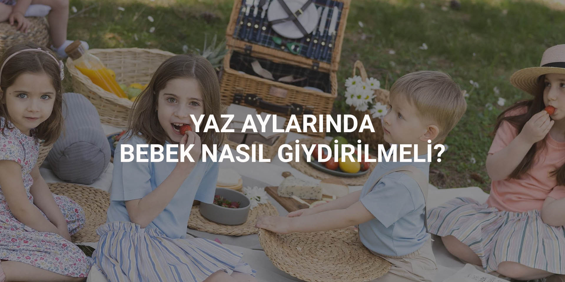 Yaz Aylarında Bebeğinizi Nasıl Giydirmelisiniz Little Gusto
