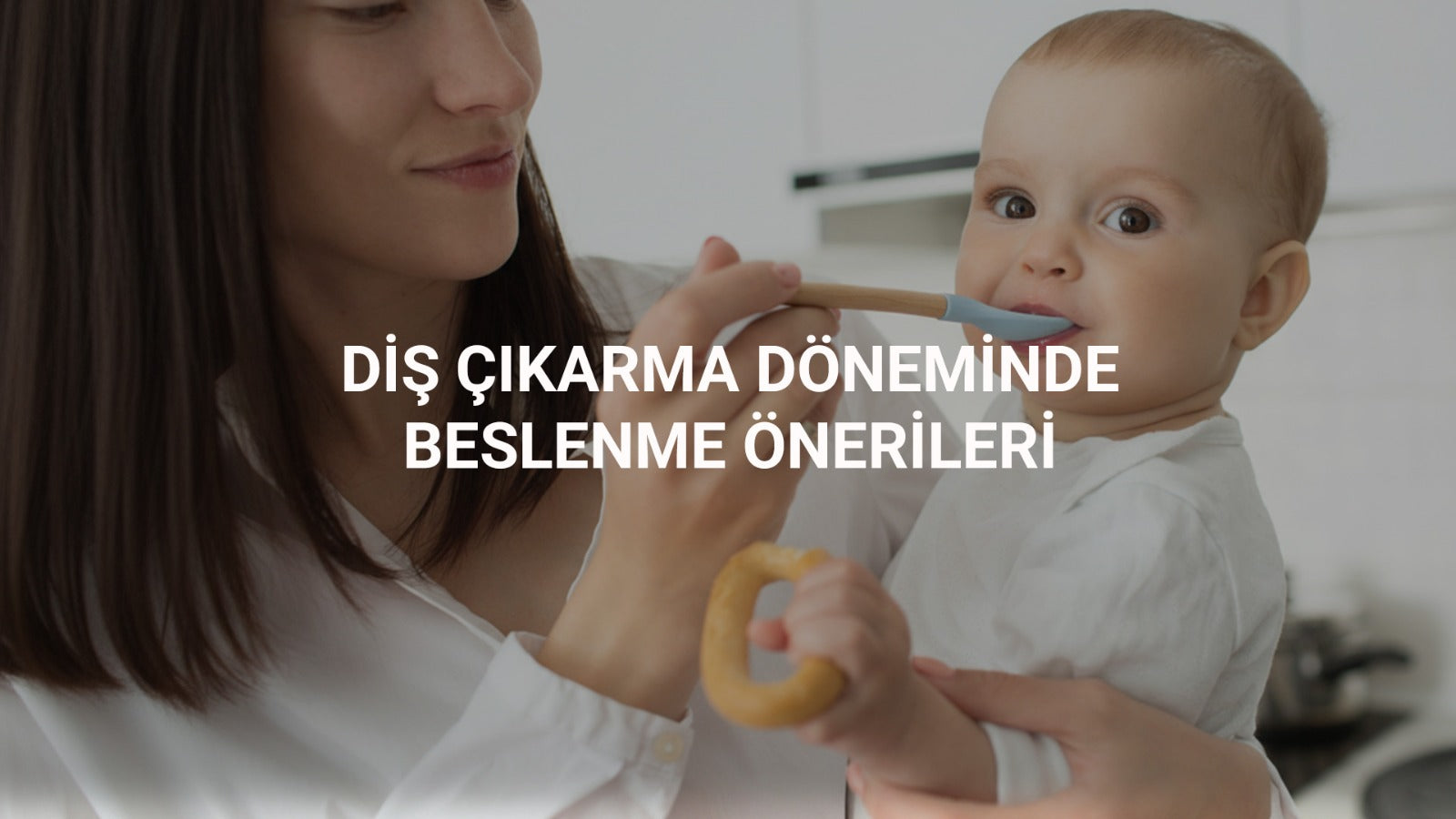 Diş Çıkarma Döneminde Beslenme Önerileri